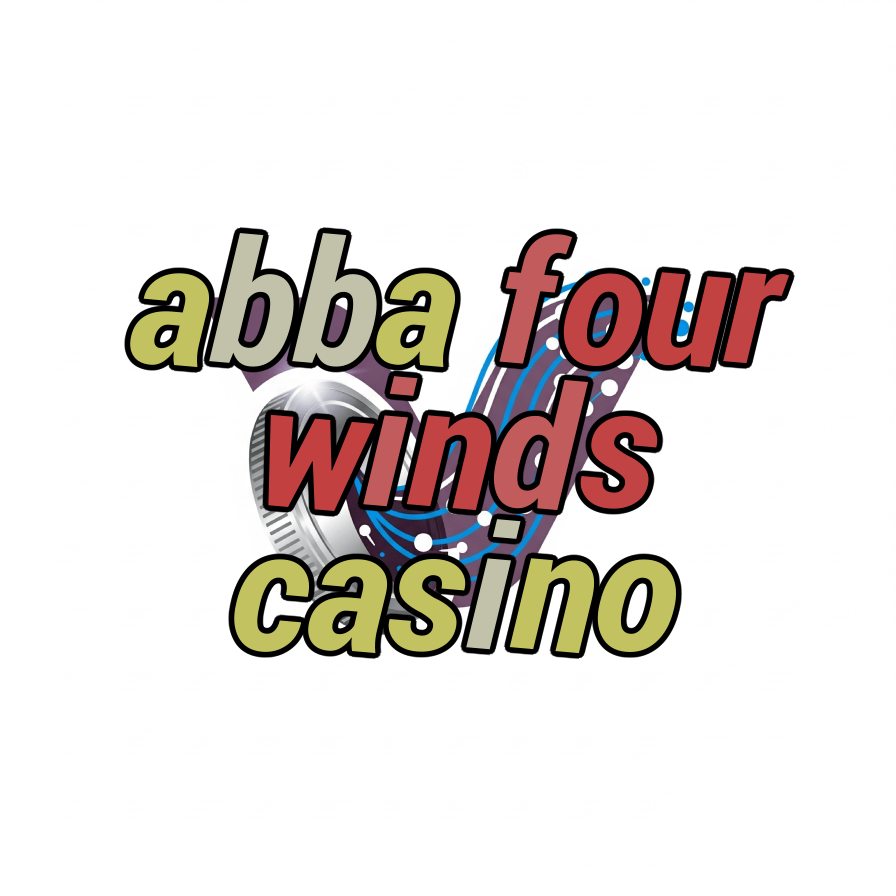 abba four winds casino